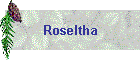 Roseltha