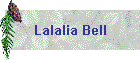 Lalalia Bell