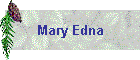 Mary Edna