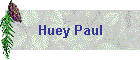 Huey Paul